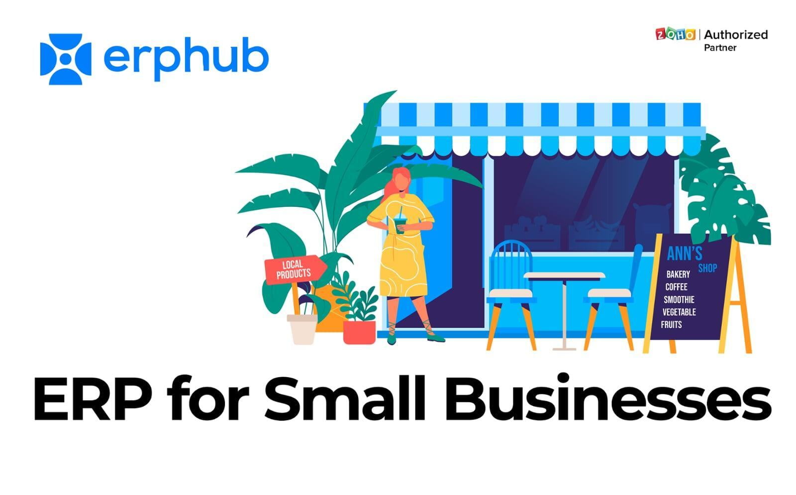 Embracing ERP for Small Businesses: A Comprehensive Guide to Value and Urgency