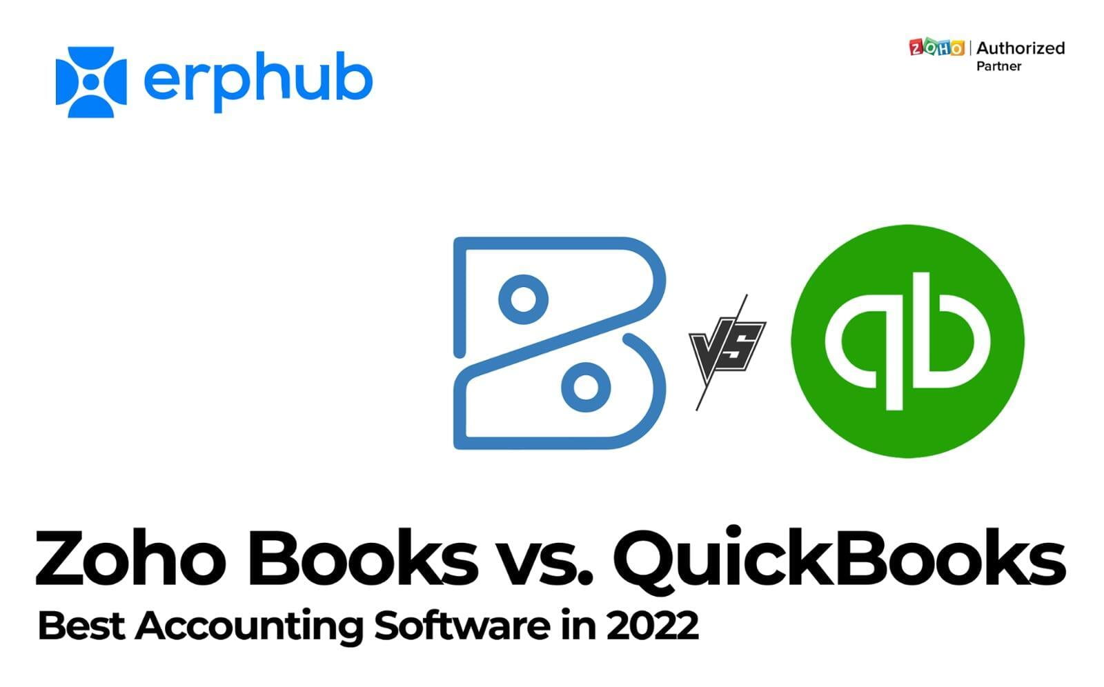 Zoho Books vs QuickBooks: Best Accounting Software in 2022