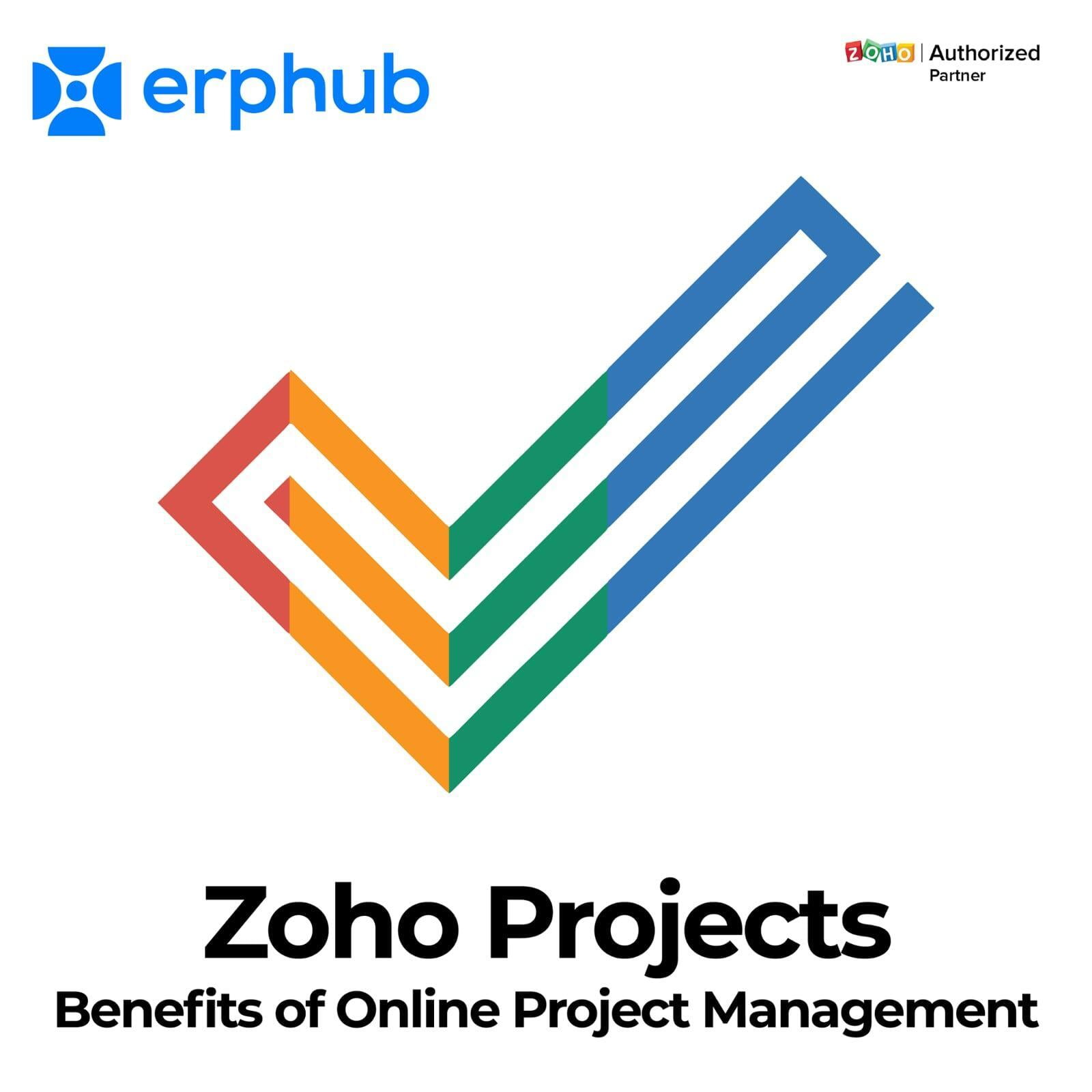 Zoho Projects: The Benefits of Online Project Management