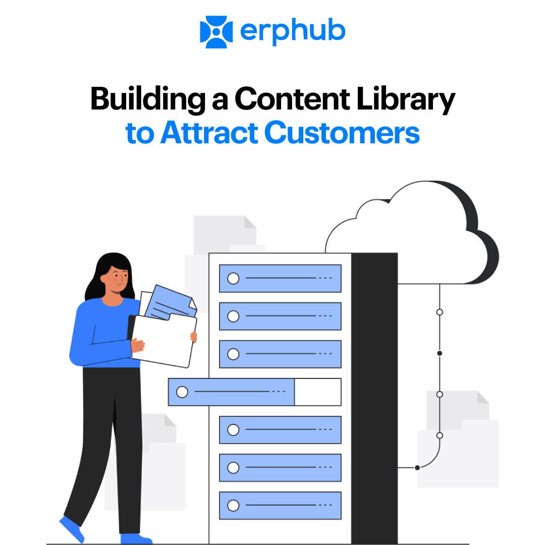 Building a content library to attract customers