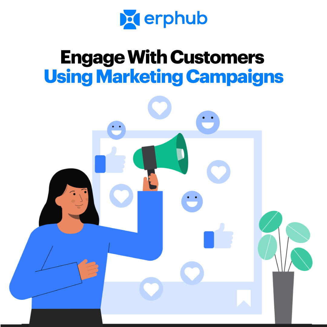 Engage with customers using marketing campaigns