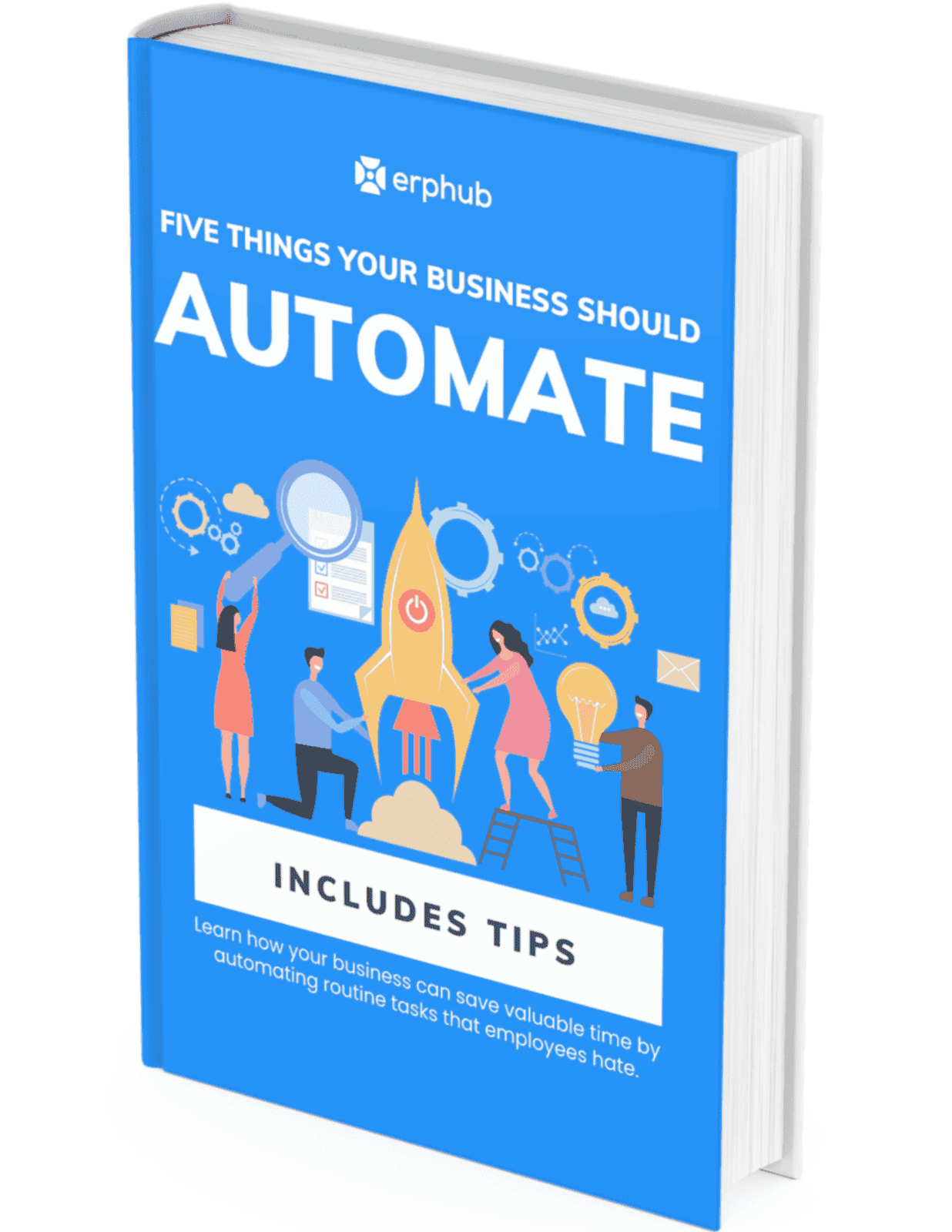 Five Things Your Business Should Automate