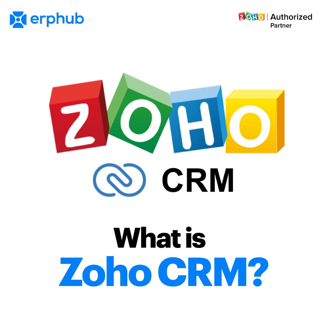 What is Zoho CRM?